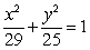 Find the standard form of the equation of an ellipse with foci (0, -2)  and (0, 2)  and vertices (0, -5)  and (0, 5) . A)    B)    C)    D)   