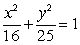 Find the standard form of the equation of an ellipse with foci (-3, 0)  and (3, 0)  and vertices (-4, 0)  and (4, 0) . A)    B)    C)    D)   