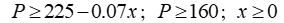 Employ the following supply and demand equations. Demand   Supply   Write a system of linear inequalities corresponding to the consumer surplus. A)    B)    C)    D)   