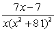 Write the form of the partial fraction decomposition for the given rational expression. Do not solve for the constants.    A)    B)    C)    D)   