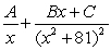 Write the form of the partial fraction decomposition for the given rational expression. Do not solve for the constants.    A)    B)    C)    D)   