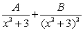 Write the form of the partial fraction decomposition for the given rational expression. Do not solve for the constants.   A)    B)    C)    D)   