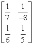 Find A<sup>-1</sup> given that   A)    B)    C)    D)   
