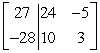 Write the system of linear equations as an augmented matrix. 24x - 5y = 27 10x + 3y = -28 A)    B)    C)    D)   