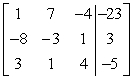 Use row operations to transform the matrix to reduced row-echelon form.   A)    B)    C)    D)   