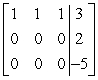 Use row operations to transform the matrix to reduced row-echelon form.   A)    B)    C)    D)   