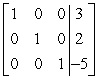 Use row operations to transform the matrix to reduced row-echelon form.   A)    B)    C)    D)   