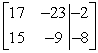  Perform the row operation R<sub>1</sub> + R<sub>2</sub>  \rightarrow R<sub>2 </sub>on the matrix and write the resulting matrix.   A)    B)    C)    D)    