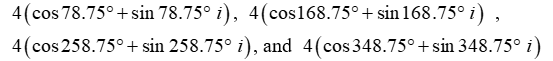 Find all nth roots of z. Write answers in polar form.   A)    B)    C)    D)   