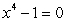 Find all complex solutions to the equation.Write answers in rectangular form.   A)    B)    C)    D)   