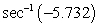 Use a calculator to evaluate the expression. Give answer in degrees and round to two decimal places.   