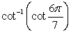 Evaluate the expression exactly if possible. If not possible, state why.   