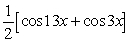 Write sin 8x sin 5x as a sum or difference of sines and/or cosines. A)    B)    C)    D)   