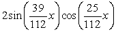 Write   as a product of sines and/or cosines. A)    B)    C)    D)   