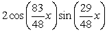 Write   as a product of sines and/or cosines. A)    B)    C)    D)   