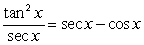 Verify the identity      .