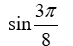 Simplify   Using half-angle identities. Do not evaluate. A)    B)    C)    D)   
