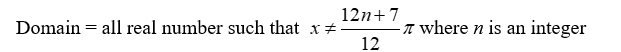 State the domain of the function. Y = tan    A)    B)    C)    D)   