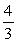  A right triangle is drawn in QI with one leg on the x-axis and its hypotenuse on the terminal side of     \theta drawn in standard position. If tan \theta  =    , then what is sin \theta ?    A)    B)    C)    D)    
