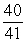  Use the triangle to write csc \theta , if A = 40, B = 9, and C = 41.   A)    B)    C)    D)    