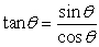 Use the trigonometric ratio identity      to calculate tan 45°.