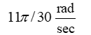  Find the angular speed,   , associated with rotating a central angle  \theta  =   In time t = 10 seconds. A)    B)    C)    D)    