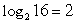 Write the exponential equation in its equivalent logarithmic form. 2 = 16<sup>1/4</sup> A)  ln 16 = 2 B)    C)    D)   