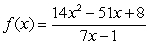 For the rational function      , find the equation of the slant asymptote.