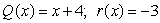 <strong>Use long division to divide the polynomials. Express the answers in the form of and </strong> A) B) C) D)