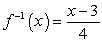 Verify that the function      is the inverse of     