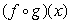 Given the functions   And   , find     A)    B)    C)    D)   