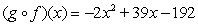 Given the functions   , and   , find   And    A)       B)      C)      D)     