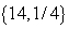 Let   And find the values of x that corresponds to f(x)  = 0. A)    B)    C)    D)   