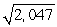 Find the distance between the points (-3, 7)  and (30, 63)  A)  65 B)  4,225 C)  2,047 D)   