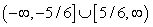  Solve the inequality and express the solution set in interval notation. 2 | 9 x | - 10  \ge  5 A)    B)    C)    D)    