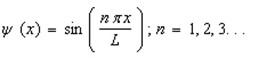 Proper wavefunctions (   )  in quantum mechanics must be normalized. Which statement below best summarizes this mathematically? A)    B)     C)      D)      E)     