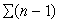 <strong>In an analysis of variance problem, the total number of degrees of freedom is</strong> A) n<sub>total</sub> B) C) n-k D) n<sub>total</sub> - 1