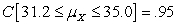 (a) (b) (c) the higher the level of confidence, the wider the interval