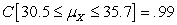 (a) (b) (c) the higher the level of confidence, the wider the interval