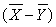 Suppose that X and Y stand for scores on a test of learning under conditions of reward and punishment, respectively. If we are interested only in whether reward results in higher scores than punishment, and obtain the difference between the two conditions in terms of    , we should place the region of rejection A)  entirely in the right tail of the sampling distribution B)  entirely in the left tail of the sampling distribution C)  half in one tail and half in the other D)  in the center of the sampling distribution