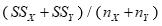 The variance estimate made by pooling data from two samples is calculated by A)    B)    C)    D)   