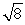 <strong>For the following sample of three scores: 2, 4, 6, the best estimate of the population standard deviation is</strong> A) 2 B) C) 4 D)