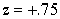 In a normal distribution, what proportion of cases fall between: (a)z = -1.00 and    (b)      and      (c)      and      (d)     and     (e)   and    