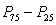 Q is equal to A)  (  ) /2 B)  (  ) /    C)  (   ) /2 D)  the median