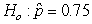 Identify the error in the following hypotheses:   versus   .