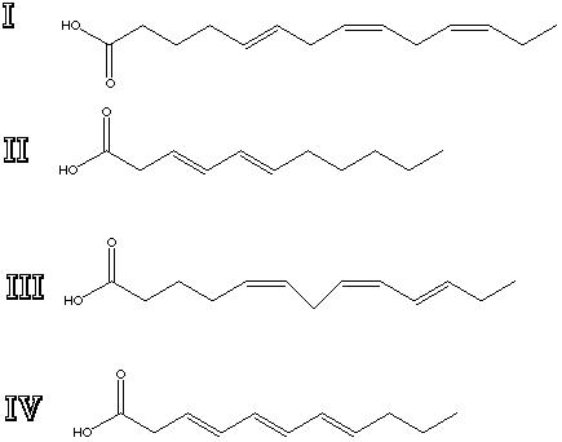 <strong>Which of the following are omega-3 fatty acids? </strong> A) I B) II C) III D) IV E) I and III F) II and IV