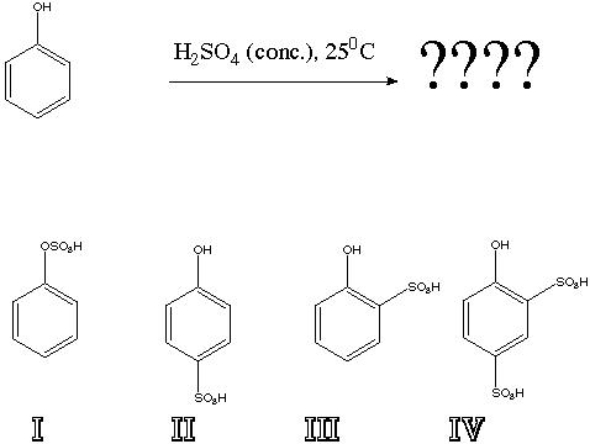 What is the product of the following reaction?   A)  I B)  II C)  III D)  IV