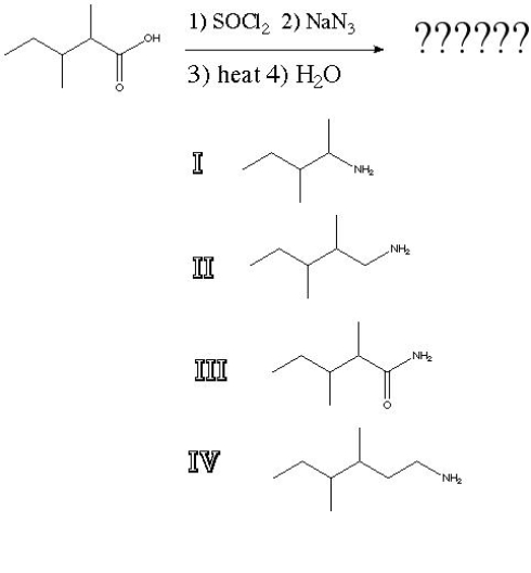 What is the product of the following reaction?   A)  I B)  II C)  III D)  IV