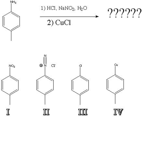 What is the product of the following reaction?   A)  I B)  II C)  III D)  IV