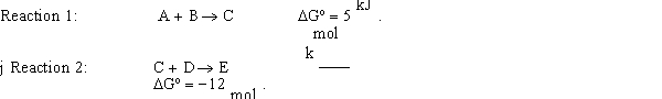  Calculate the  \Delta G \degree  for the net reaction given the following two reactions:   